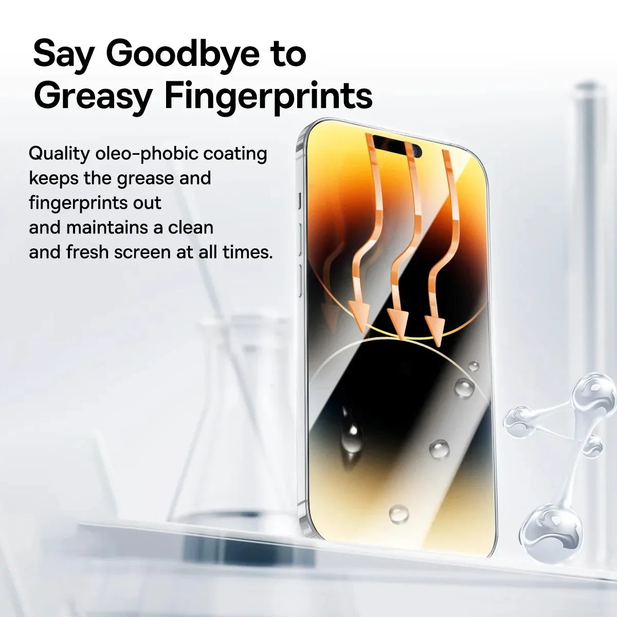 Smartphone with oleophobic coating repels grease and fingerprints. Arrows illustrate protection. Text: “Say Goodbye to Greasy Fingerprints” beside lab equipment background.
