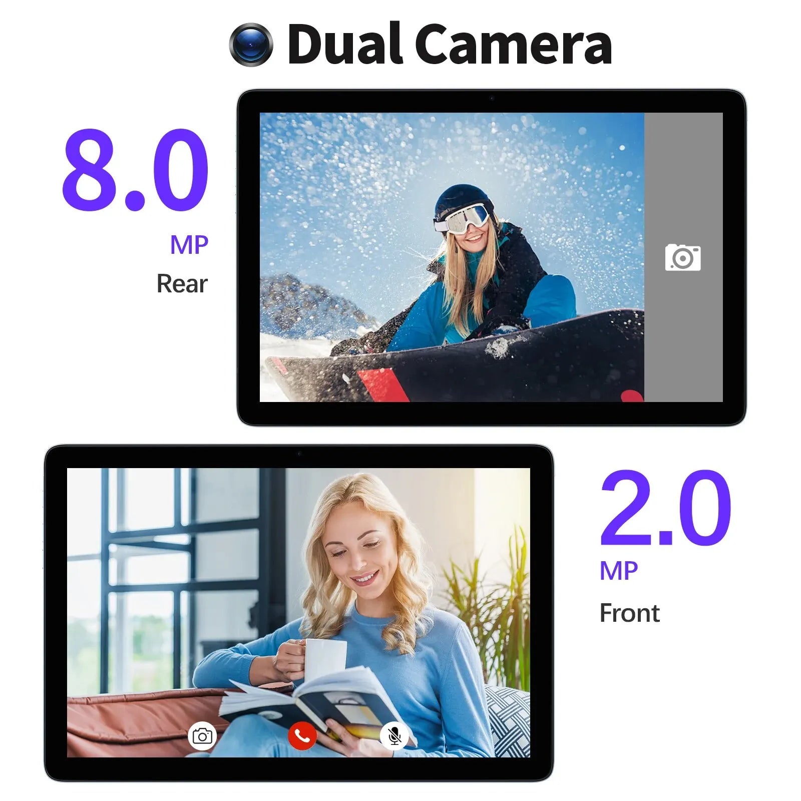 Dual camera tablet display showing an 8.0 MP rear camera capturing a snowboarder and a 2.0 MP front camera with a woman reading and drinking coffee indoors.