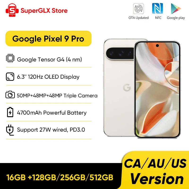 Image of a Google Pixel 9 Pro ad featuring Tensor G4 chip, 6.3" OLED display, triple camera, 4700mAh battery, 27W PD3.0 charging. Available in various storage options.