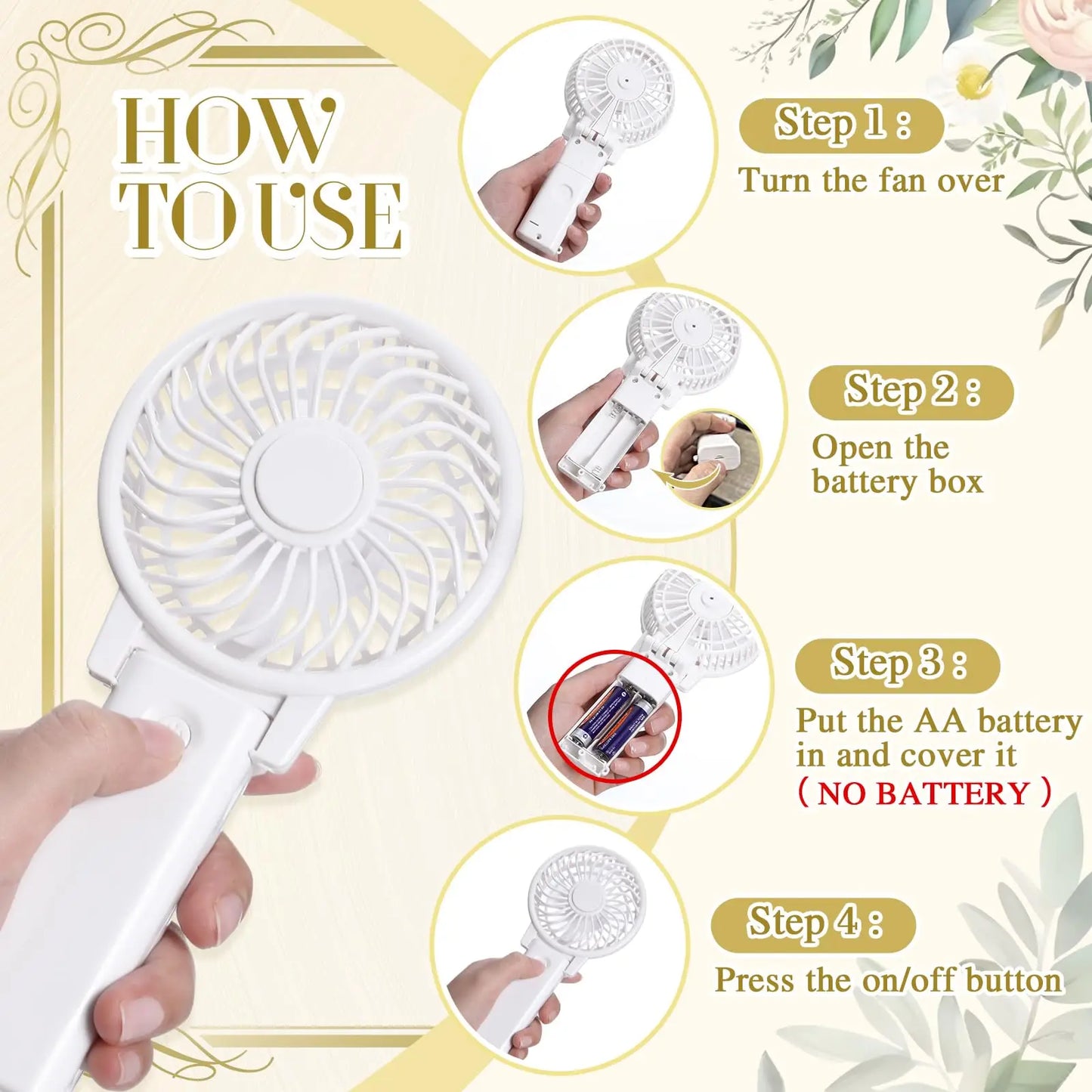 Instructions for a portable fan: Step 1: Turn it over. Step 2: Open battery box. Step 3: Insert AA battery. Step 4: Press on/off button. Floral accents on a cream background.