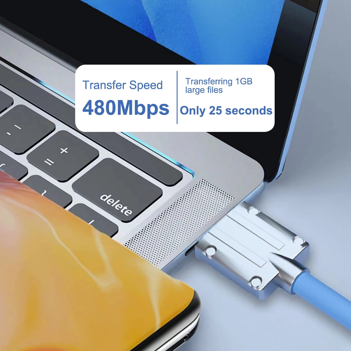 Close-up of a laptop with a USB cable connected, highlighting transfer speed of 480Mbps. Text indicates transferring 1GB files takes 25 seconds.
