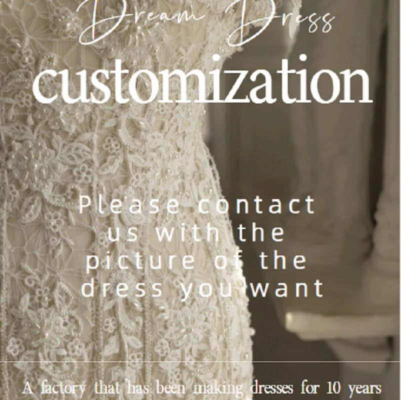 Close-up of an intricately designed lace wedding dress with beadwork. Text overlay says "Dream Dress Customization. Please contact us with the picture of the dress you want."