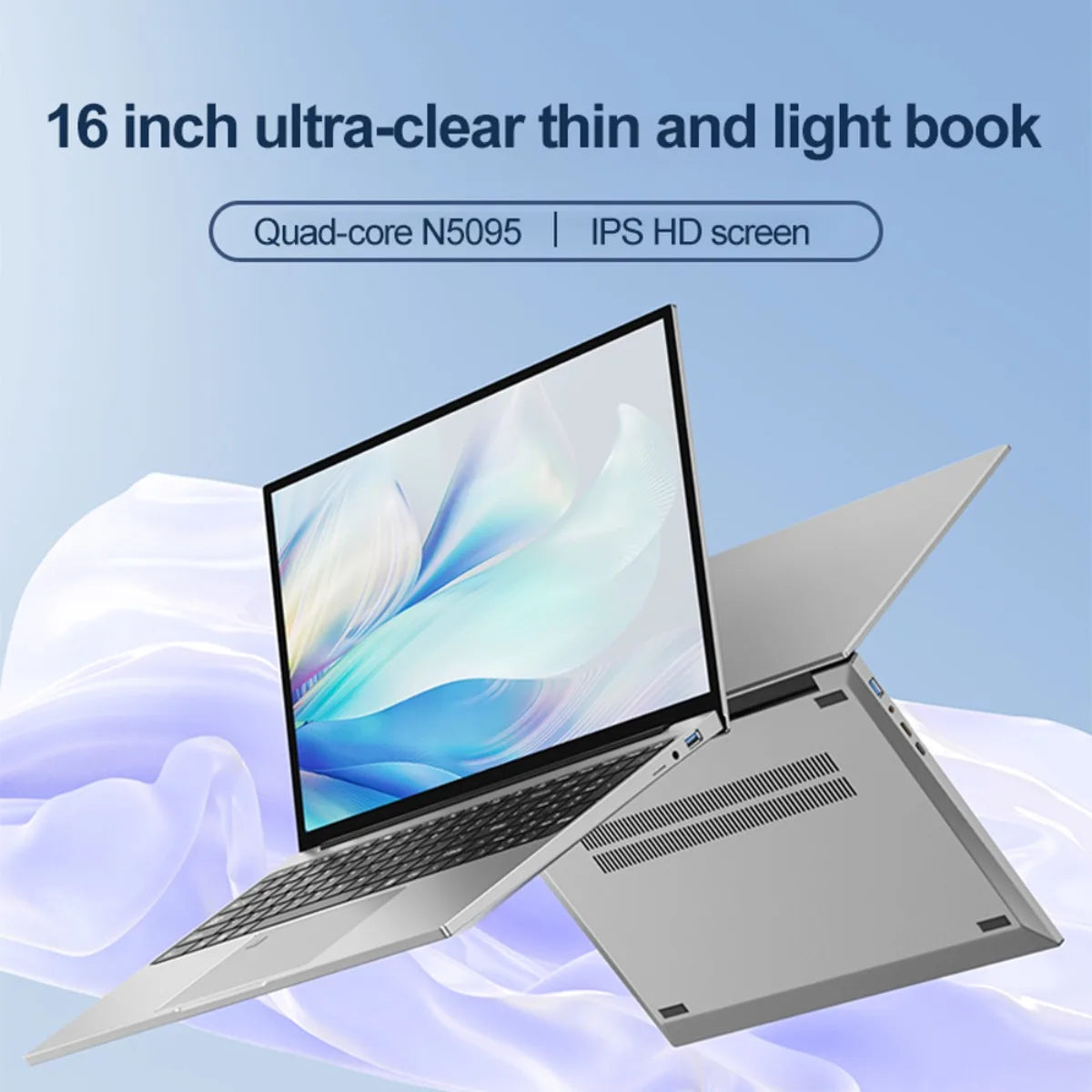 16-inch thin, light laptop with a quad-core N5095 processor and IPS HD screen. It is shown open at an angle in front of a soft, abstract blue and purple background.