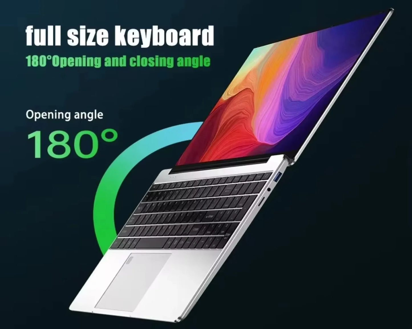 Laptop with a vibrant screen and full-size keyboard, showcasing a 180-degree opening angle feature. Text highlights "full size keyboard" and "180° opening and closing angle."
