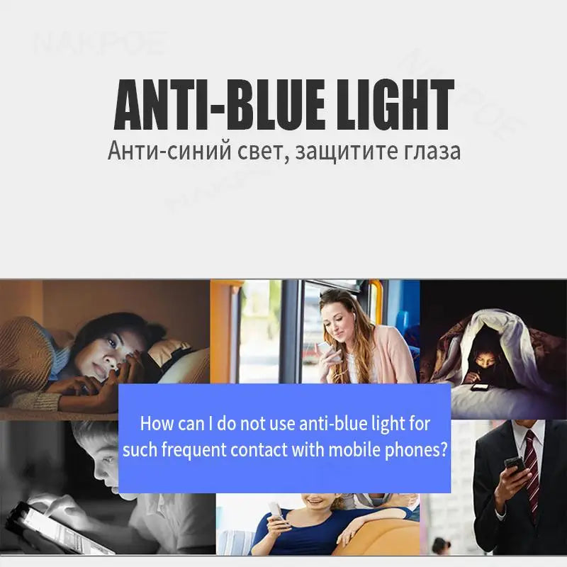 Collage highlighting anti-blue light, featuring people using phones and devices, with text in English and Russian: "Anti-blue light, protect eyes." Overlay text asks about avoiding blue light.
