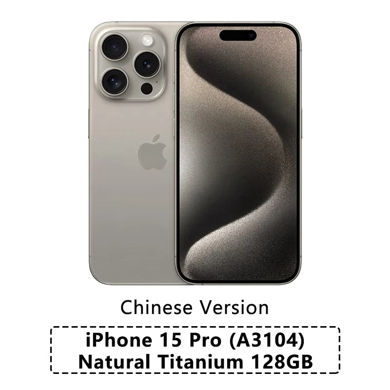Chinese version of iPhone 15 Pro, model A3104, with natural titanium finish. Features three cameras on the back and a sleek front design. Storage capacity is 128GB.