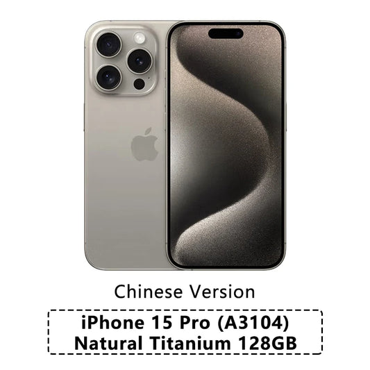 Chinese version of iPhone 15 Pro, model A3104, with natural titanium finish. Features three cameras on the back and a sleek front design. Storage capacity is 128GB.