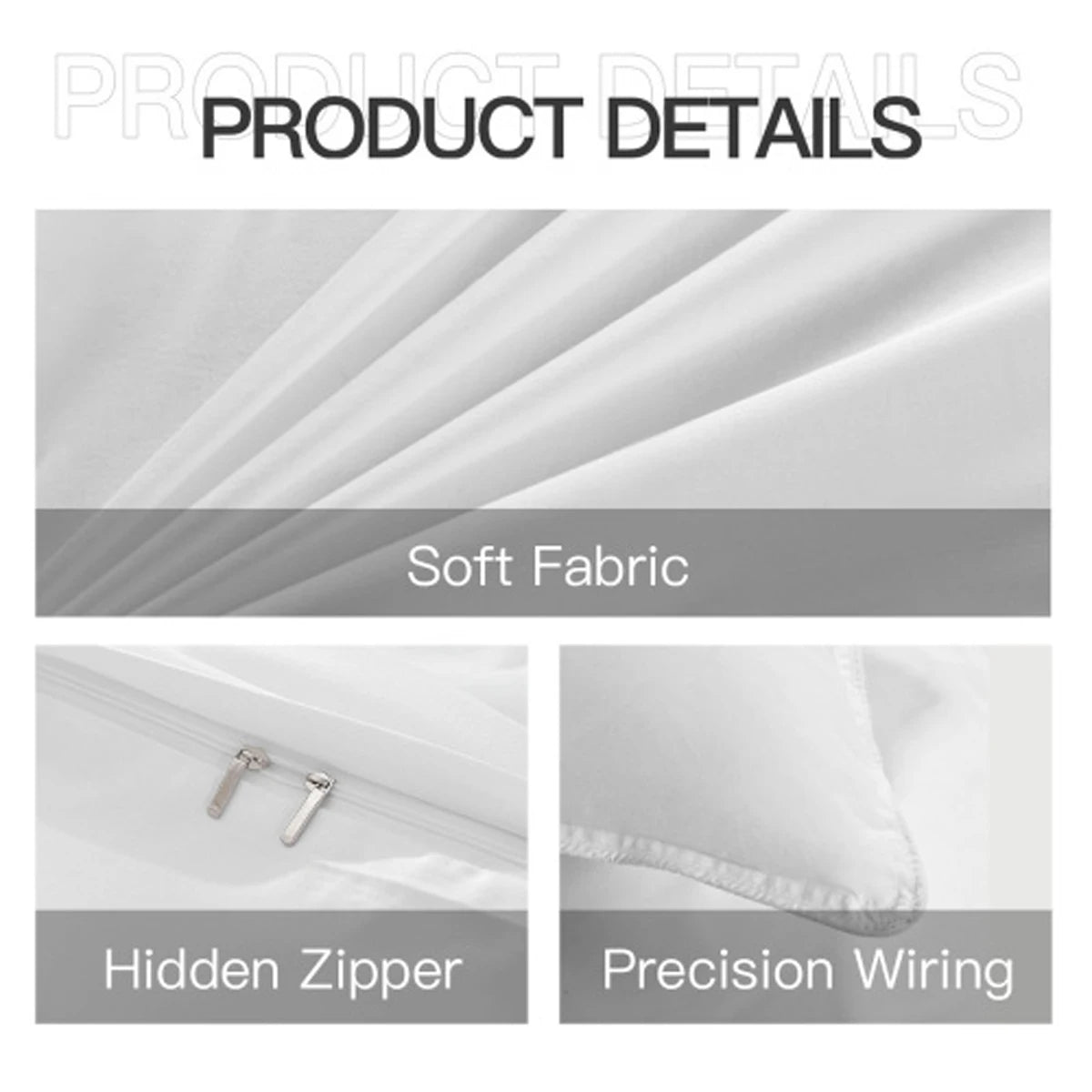 Close-up of white fabric highlights its softness, a hidden zipper, and precision stitching. Text reads "Product Details" with labels: "Soft Fabric," "Hidden Zipper," and "Precision Wiring."