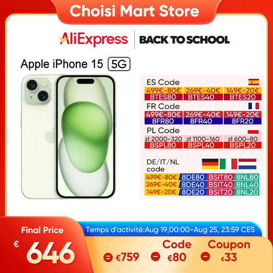 "Promotional image for Choisi Mart Store on AliExpress featuring Apple iPhone 15 5G. Lists discount codes for ES, FR, PL, DE/IT/NL available Aug 19-25. Final price: €646."