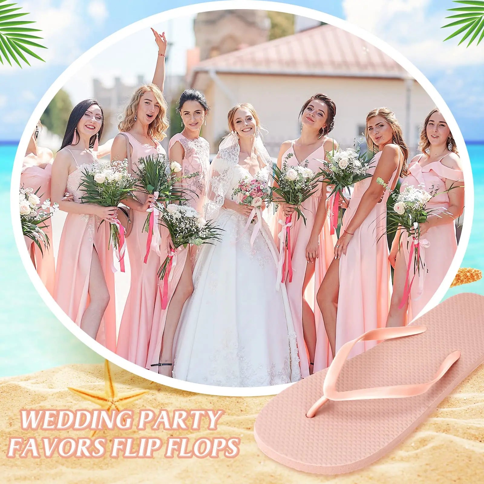 Bridesmaids in peach dresses and bride in white pose with bouquets on a beach. Text reads "Wedding Party Favors Flip Flops" with a pink flip flop in the sand.